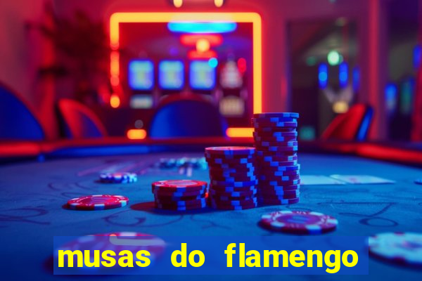 musas do flamengo peladas 2016